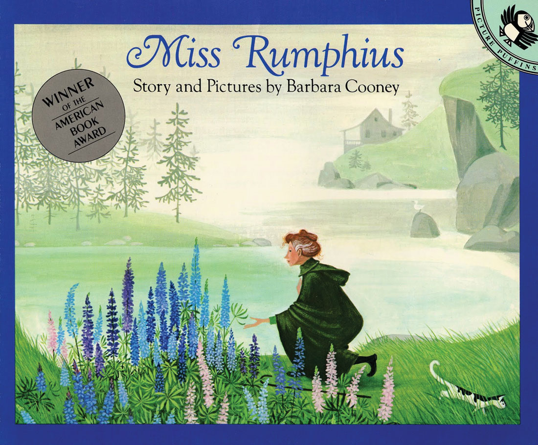 Lessons from Miss Rumphius