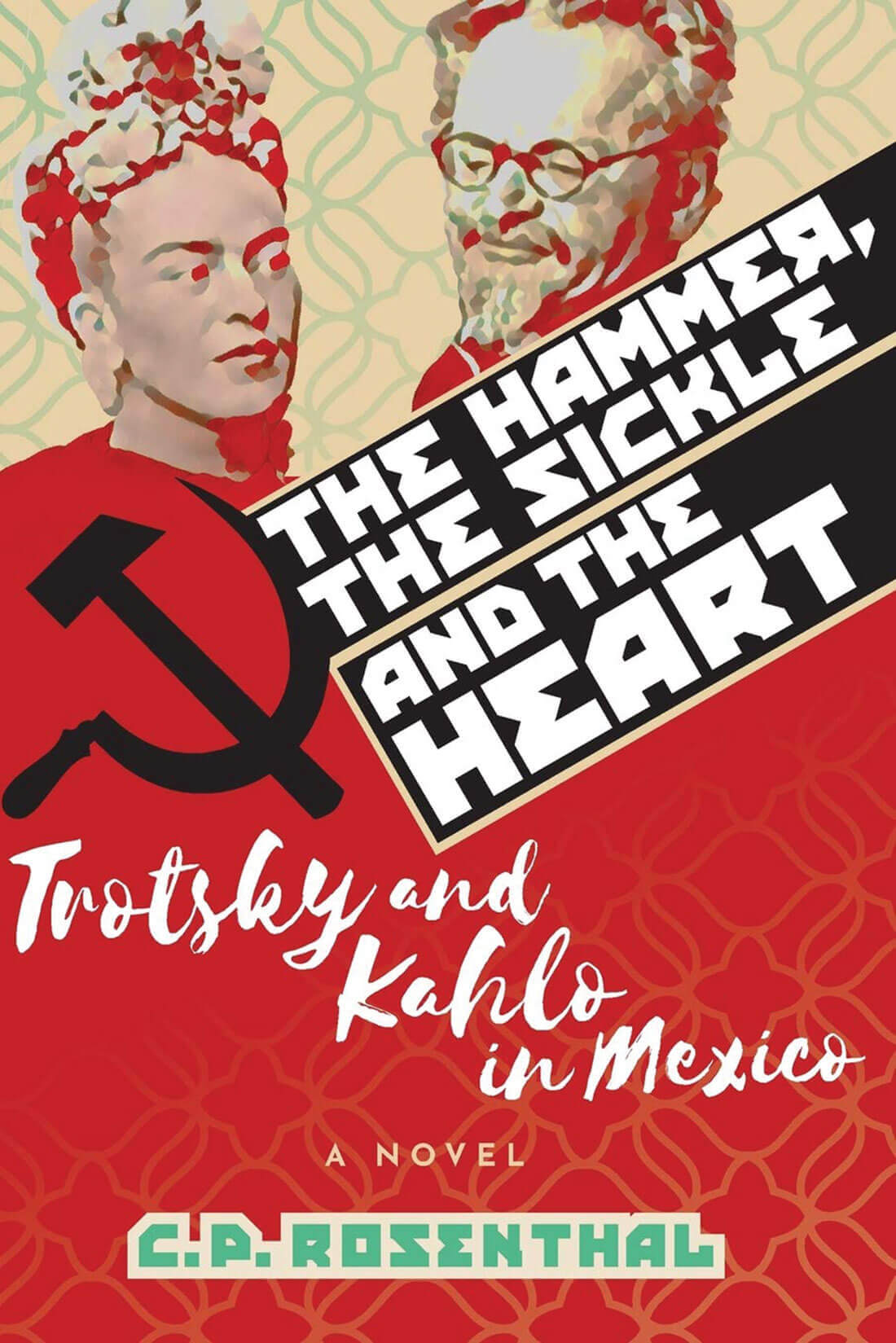 The Hammer, Sickle, and the Heart